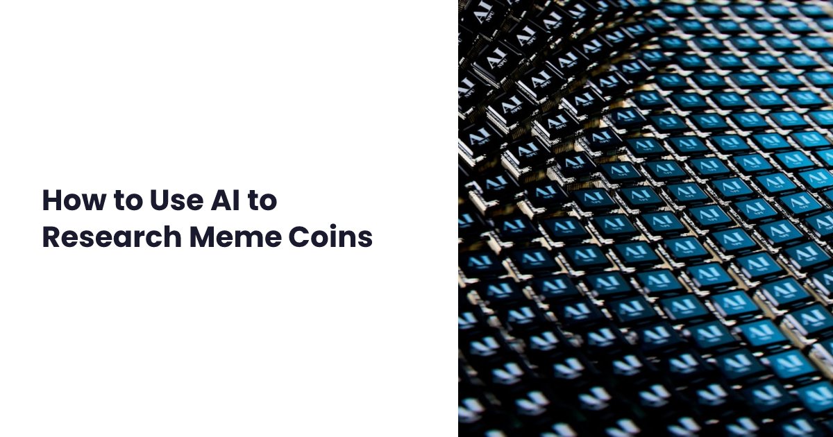 How to Use AI to Research Solana Meme Coins (2025 Guide)